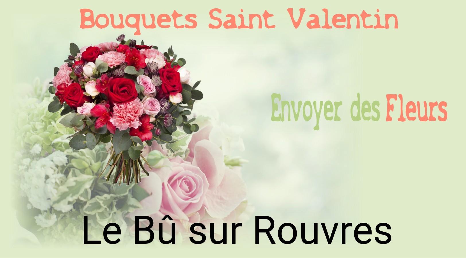 Roses de Saint-Valentin livrées à Le Bû-sur-Rouvres